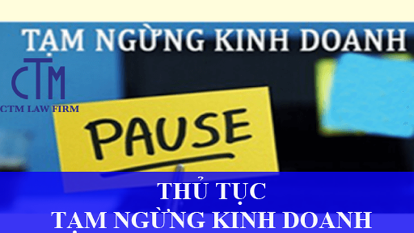 thu-tuc-tam-ngung-kinh-doanh